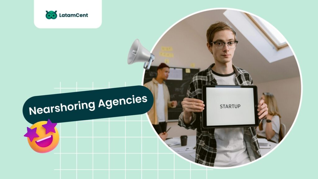Best Nearshoring Companies For B2B SaaS Startups