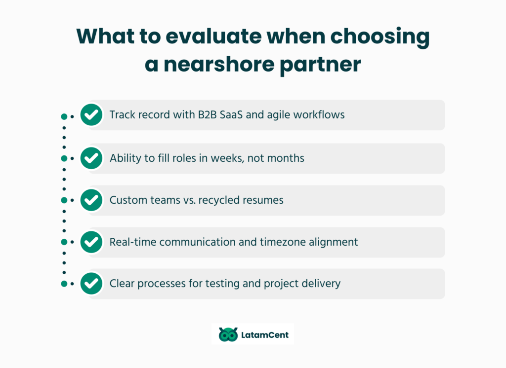 What to evaluate when choosing a nearshore partner