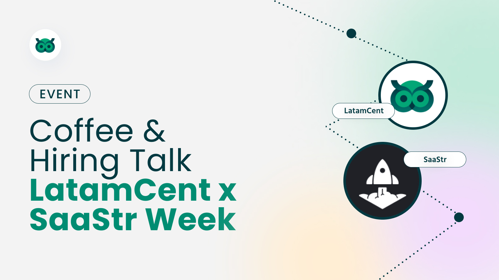 Coffee & Hiring Talk LatamCent x SaaStr Week