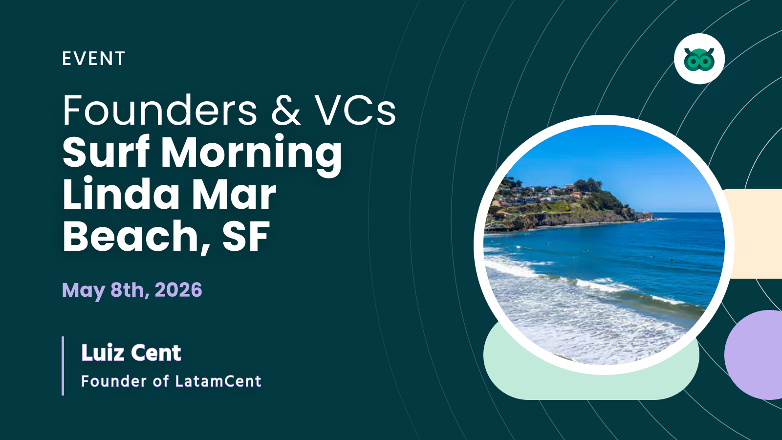 Founders & VCs Surf Morning Linda Mar Beach, SF