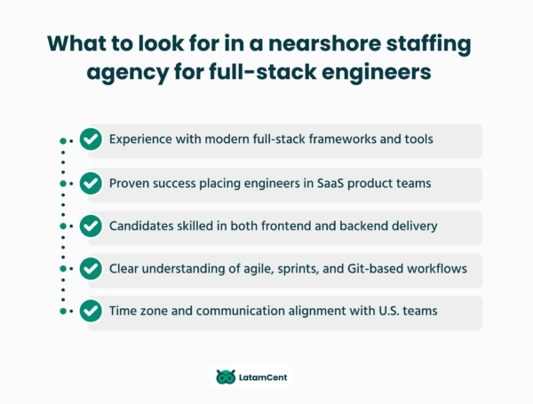 What to look for in a nearshore staffing agency for full-stack engineers